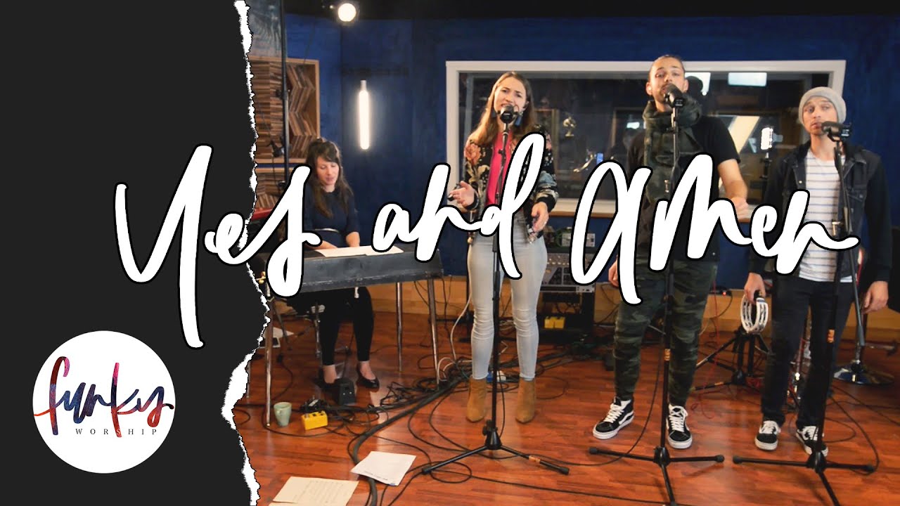 Yes and Amen | Chris McClarney | Funky Worship | Cover