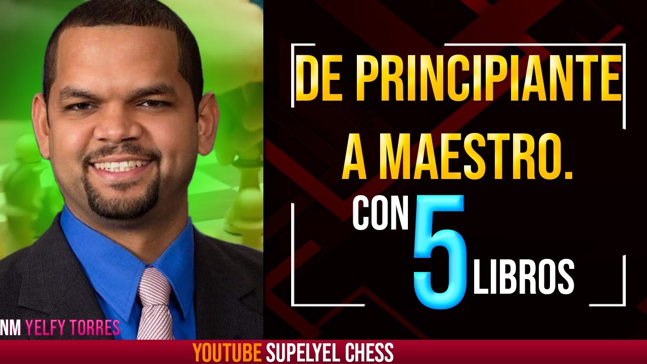 Como Pasar De Nivel Principiante a Maestro de Ajedrez Con 5 Libros!! | Llegar A Maestro De Ajedrez