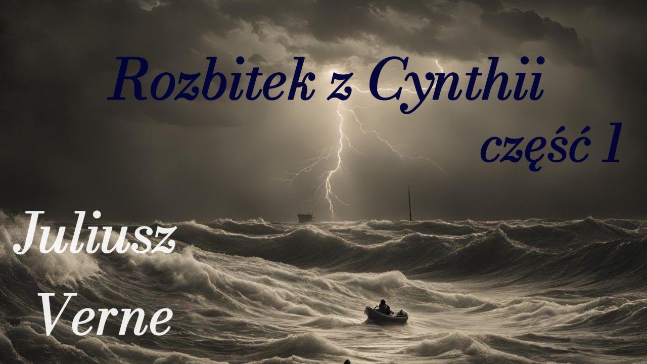 Rozbitek z Cynthii - Verne  - audiobook 1/2