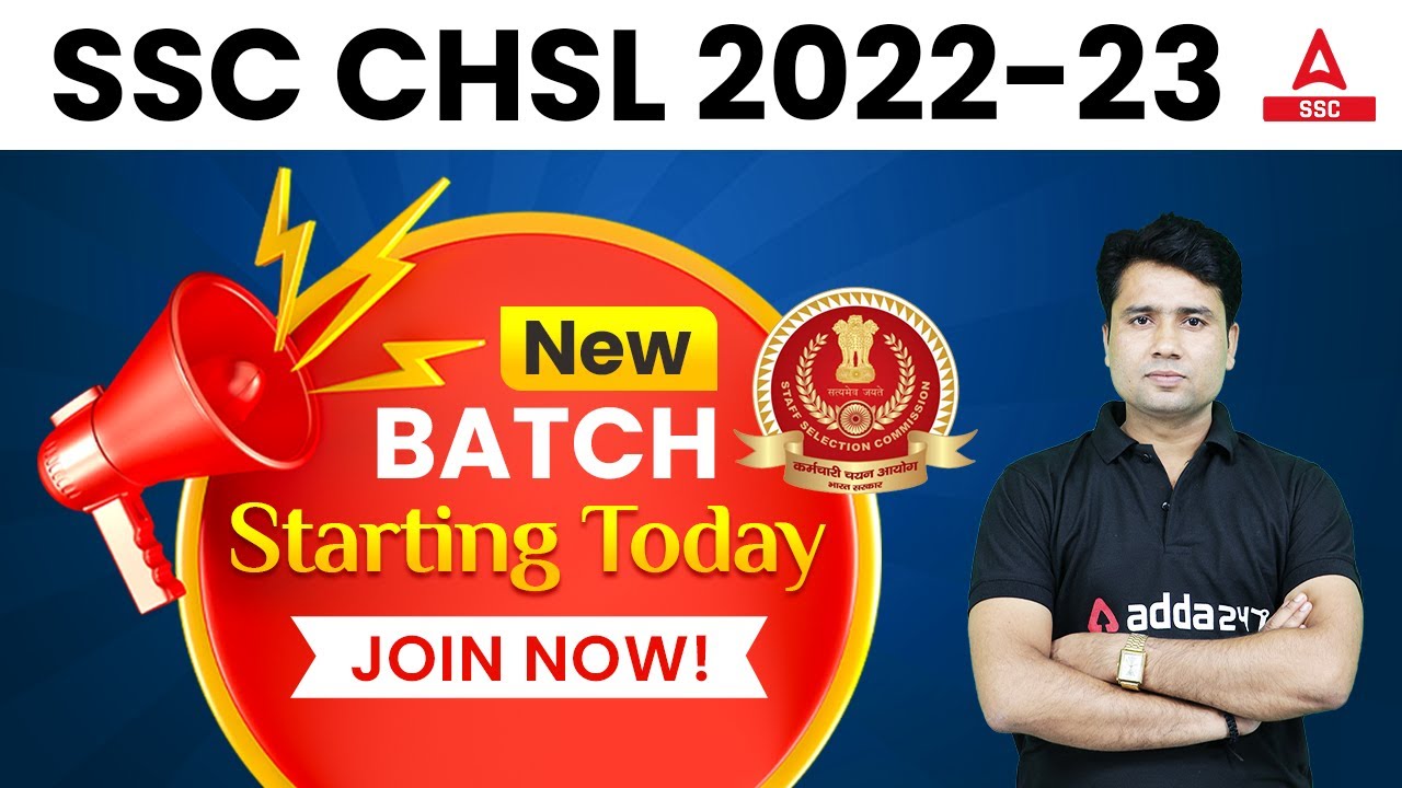 SSC CHSL 2022-23 | New Batch Starting Today Join Now !