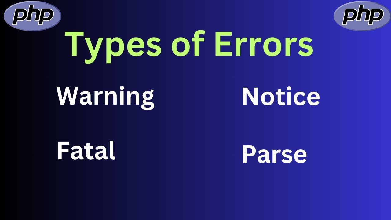Types Of Errors In PHP | PHP Errors In Hindi |  Errors In PHP In Hindi |PHP tutorial In Hindi #07