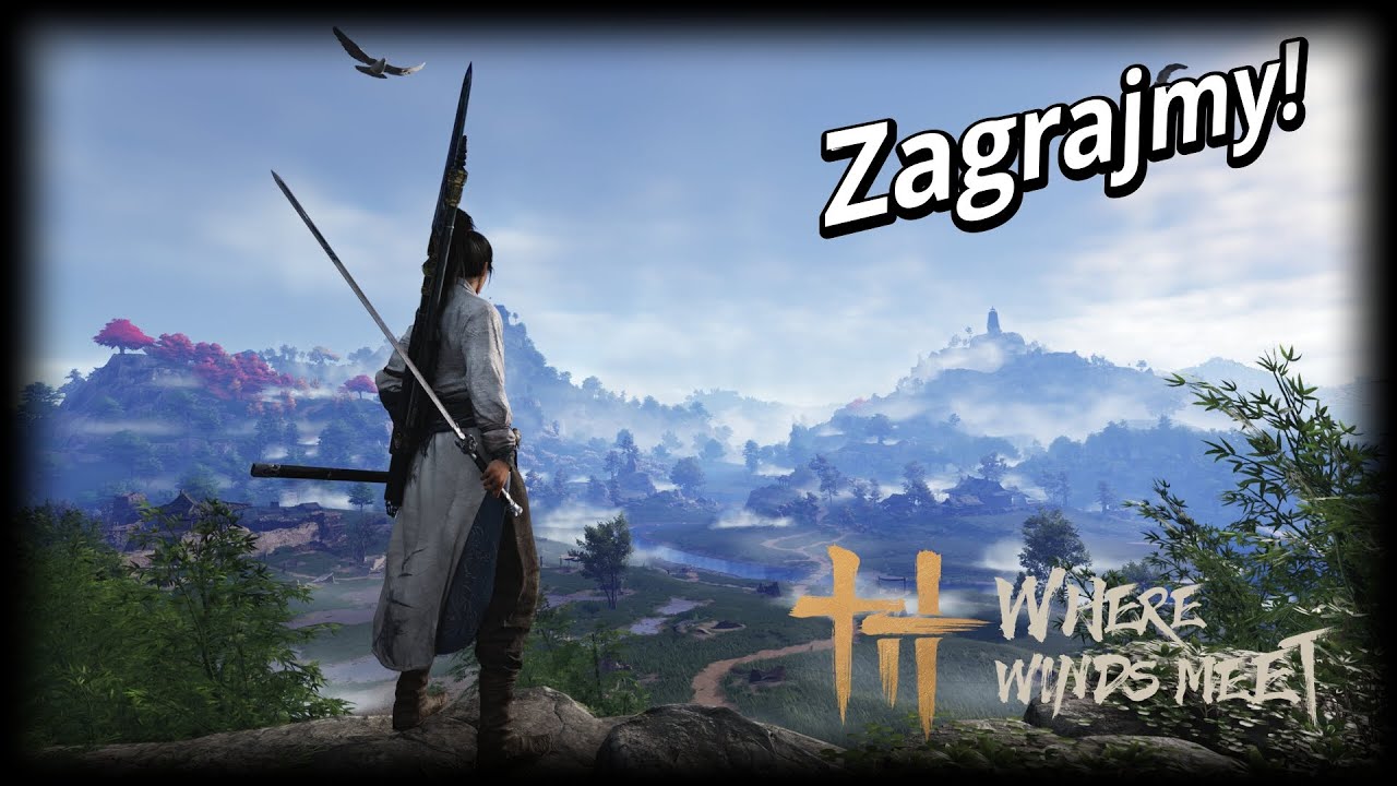 WHERE WINDS MEET &ndash; Najlepsze darmowe RPG akcji?