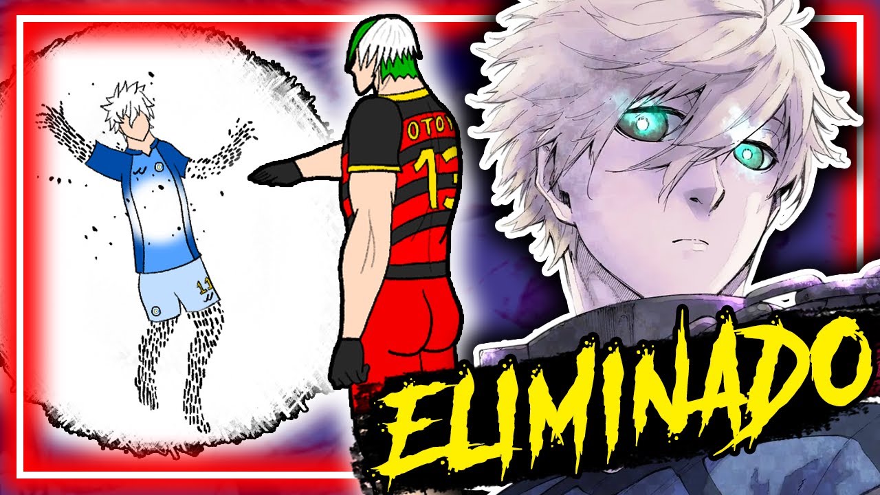 NAGI ES ELIMINADO DE BLUE LOCK POR OTOYA Y BACHIRA ❌ | Blue Lock 298