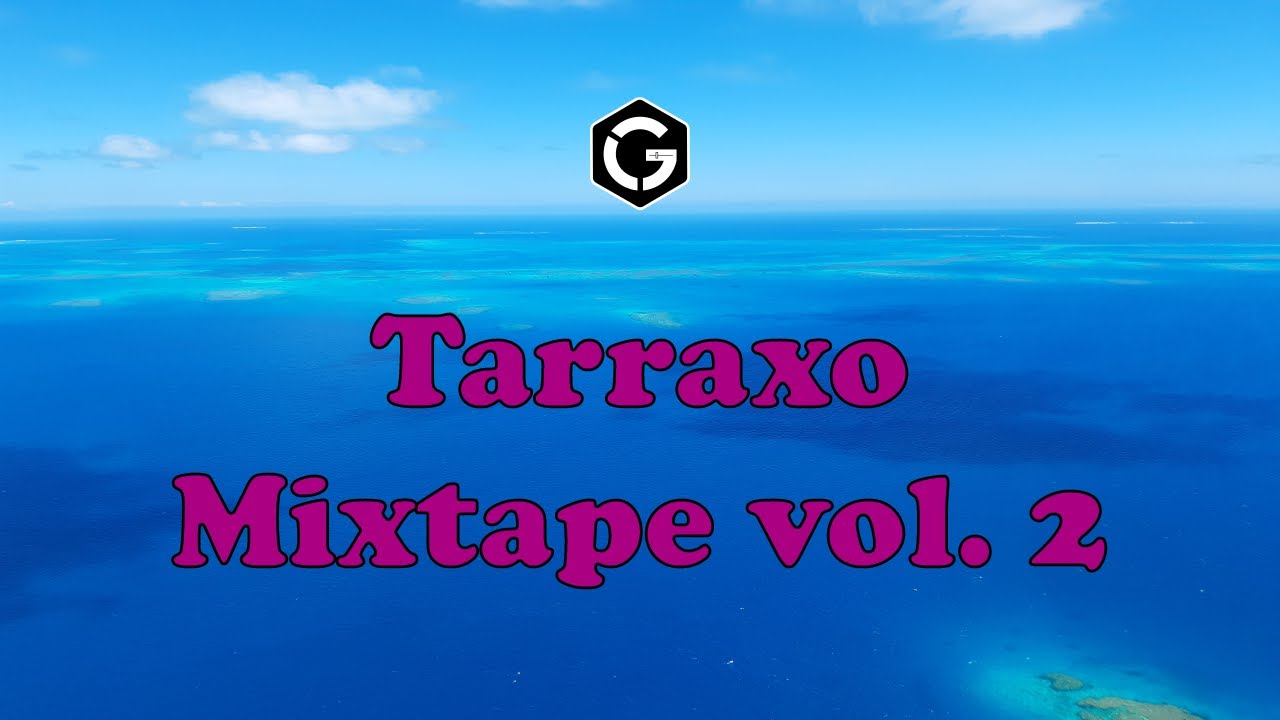 Tarraxo Mix vol. 2 - Kizomba Multiverse