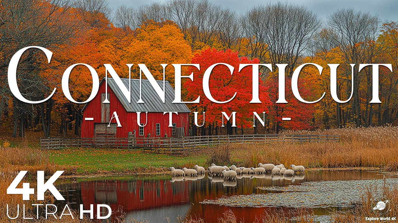 🍁Connecticut 4K - Stunning Autumn Colors Across Connecticut in 4K UHD🍁