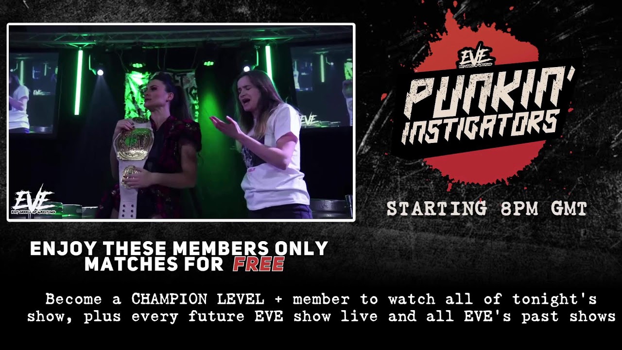 EVE 134: Punkin' Instigators — Зрелищное шоу в честь 15-летия #WomensWrestling