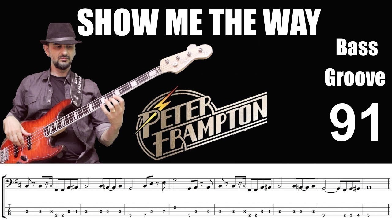 SHOW ME THE WAY (Peter Frampton) How to Play Bass Groove Cover with Score & Tab Lesson