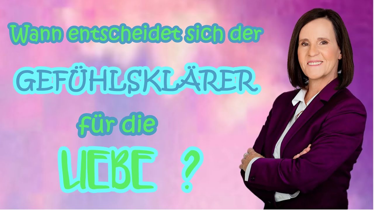 DUALSEELENPROZESS 💜Wann ENTSCHEIDET sich der GEFÜHLSKLÄRER für die LIEBE?💜