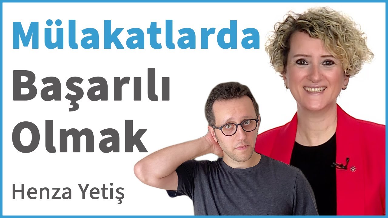 Mülakatta Başarısız Olmana Neden Olan 7 Hata  | Henza Yetiş | DenizBank Deniz Akademi