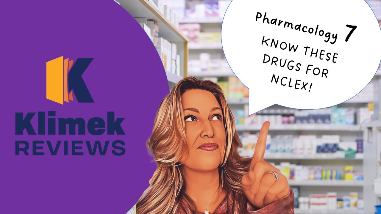 MUST KNOW MEDS FOR NCLEX #7