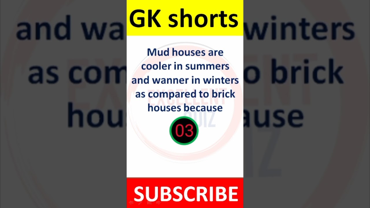 Mud houses are cooler in summers and wanner in winters as compared to brick  || Excellent Quiz