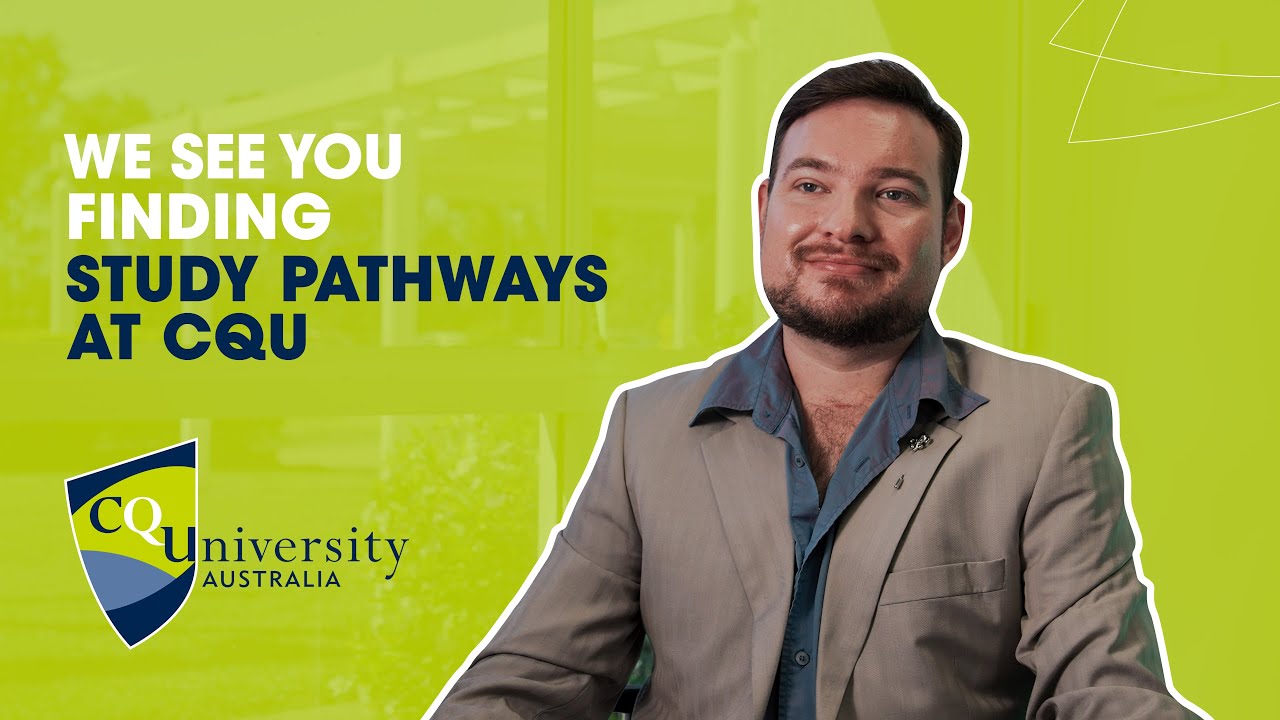 Finding Study Pathways at CQU - Testimonial from Daniel Hicks
