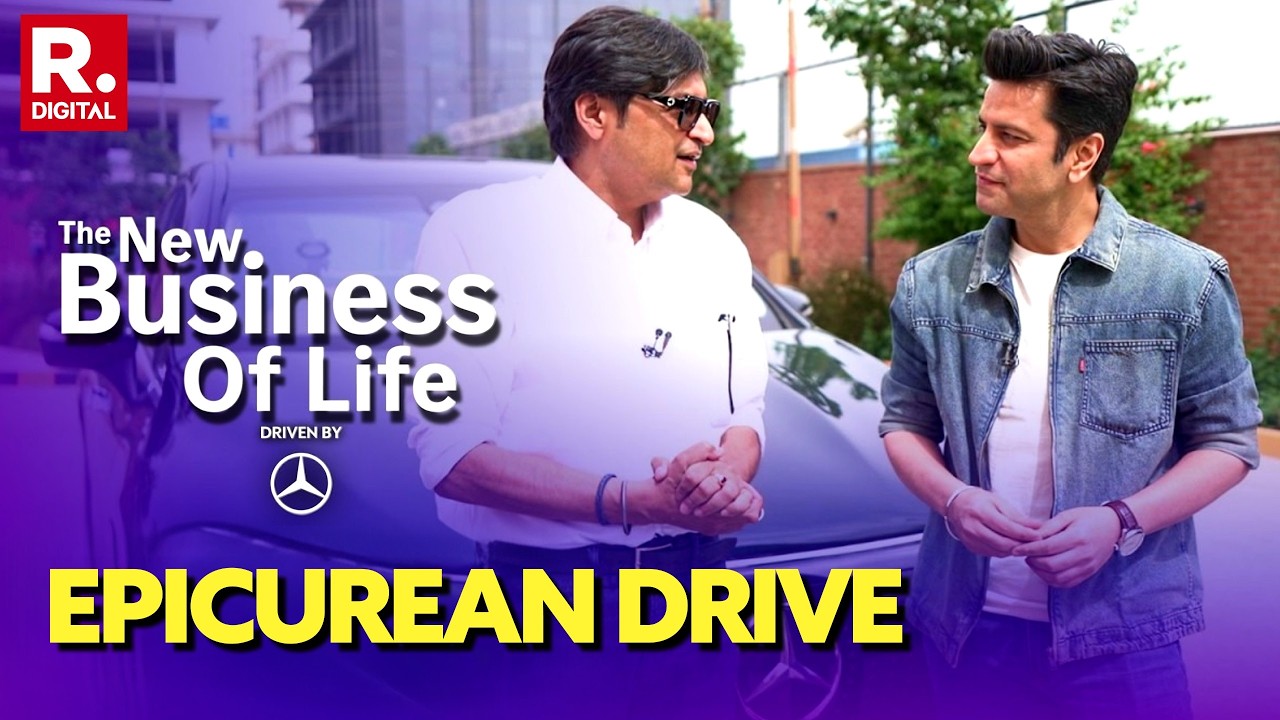 Arnab & Chef Kunal Kapur on Epicurean Drive: The New Business of Life, Driven by Mercedes-Benz India