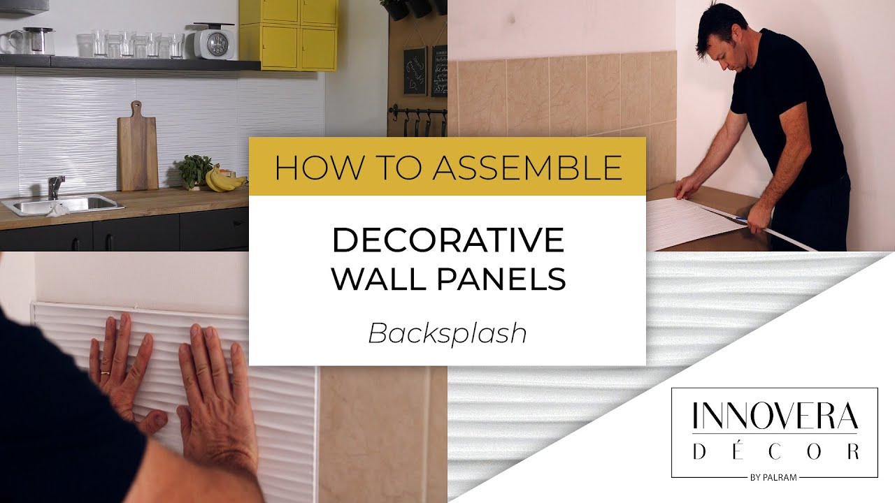 How to Install Backsplash Wall Paneling - 3D Decorative Panels By Innovera D&eacute;cor