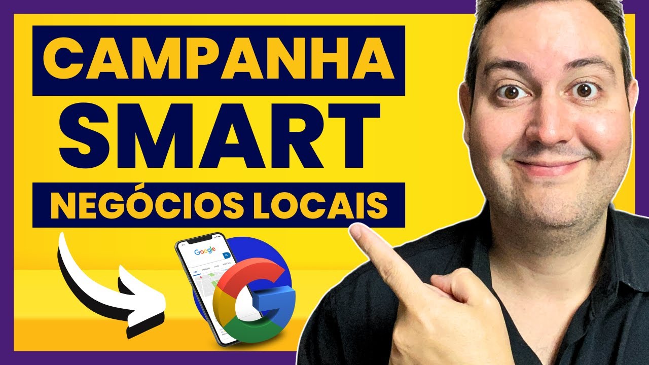 CAMPANHA SMART PARA NEGÓCIOS LOCAIS. VALE A PENA?