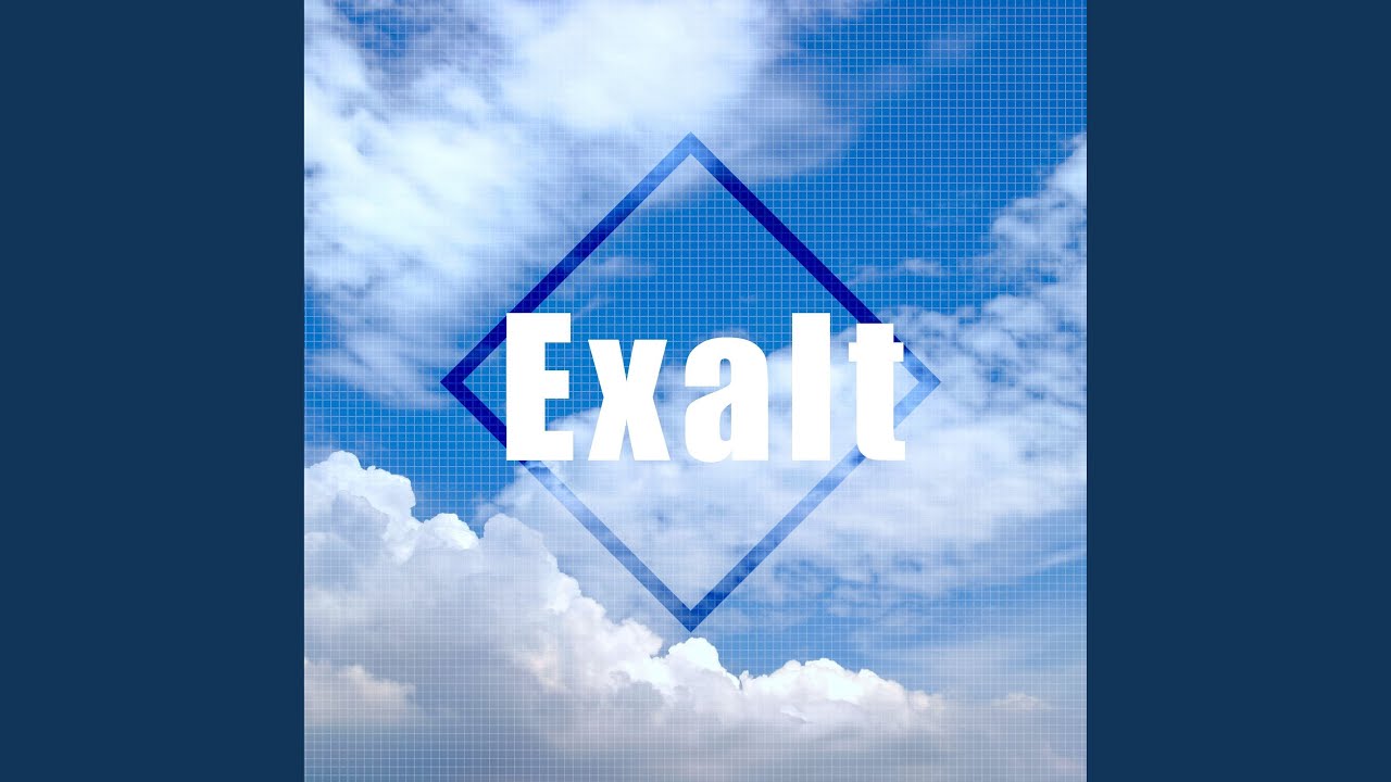 Exalt
