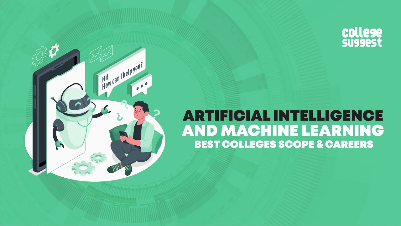 Artificial Intelligence & Machine Learning 2021 | Best Colleges | Job Trends | Salary | Recruiters