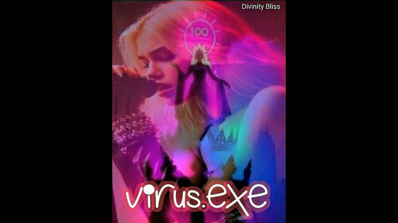 Virus.exe by Divinity Bliss