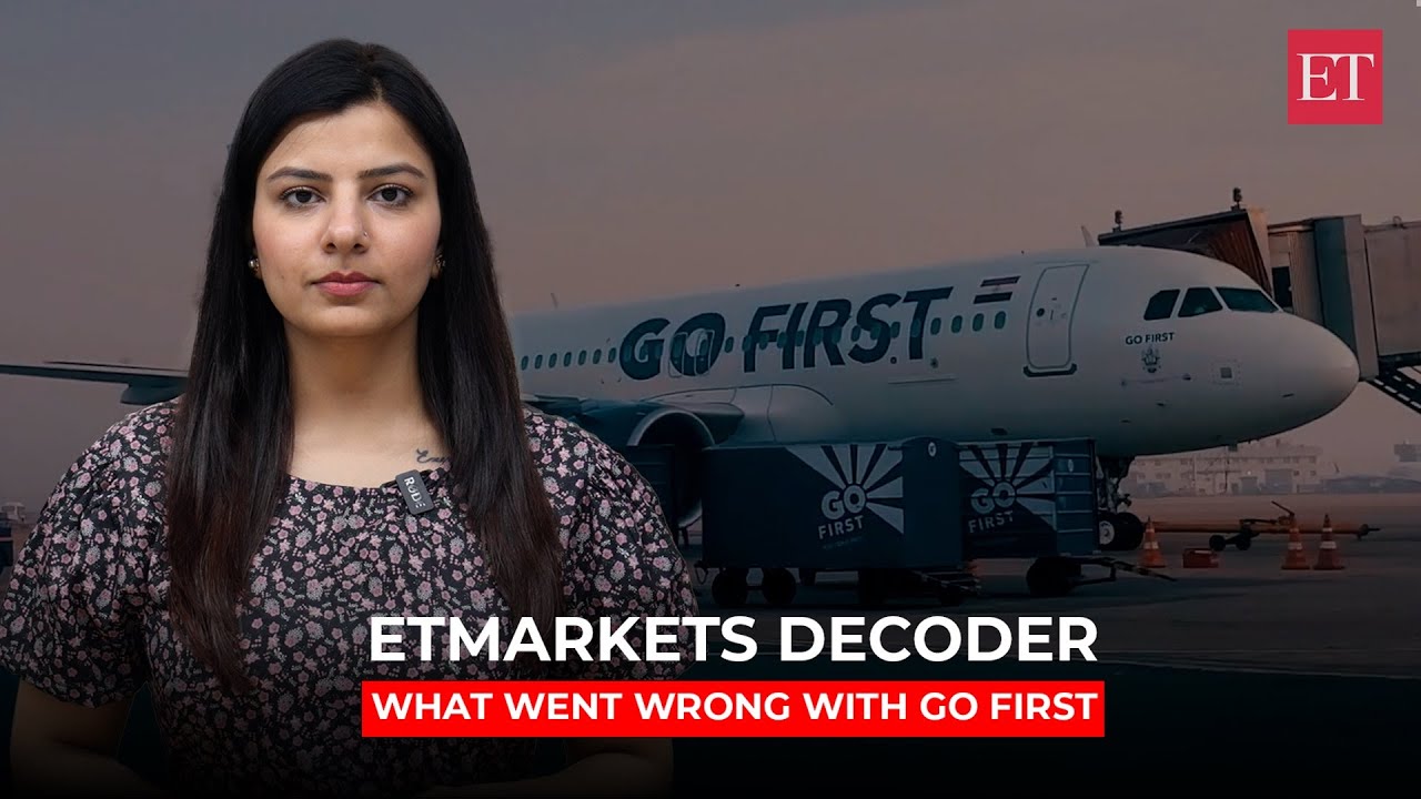 ETMarkets Decoder: Why did Go First file for bankruptcy; What will happen to the flyers?