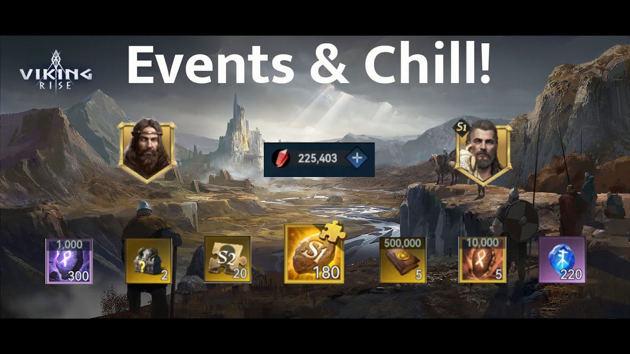 Viking Rise: Events & Chill - We win big!?