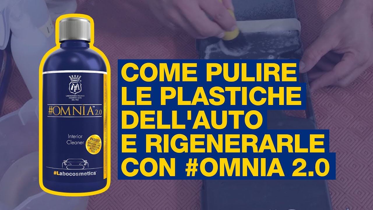 Car Detailing: Come pulire le plastiche dell'auto e rigenerarle con #OMNIA 2.0 | #Labocosmetica