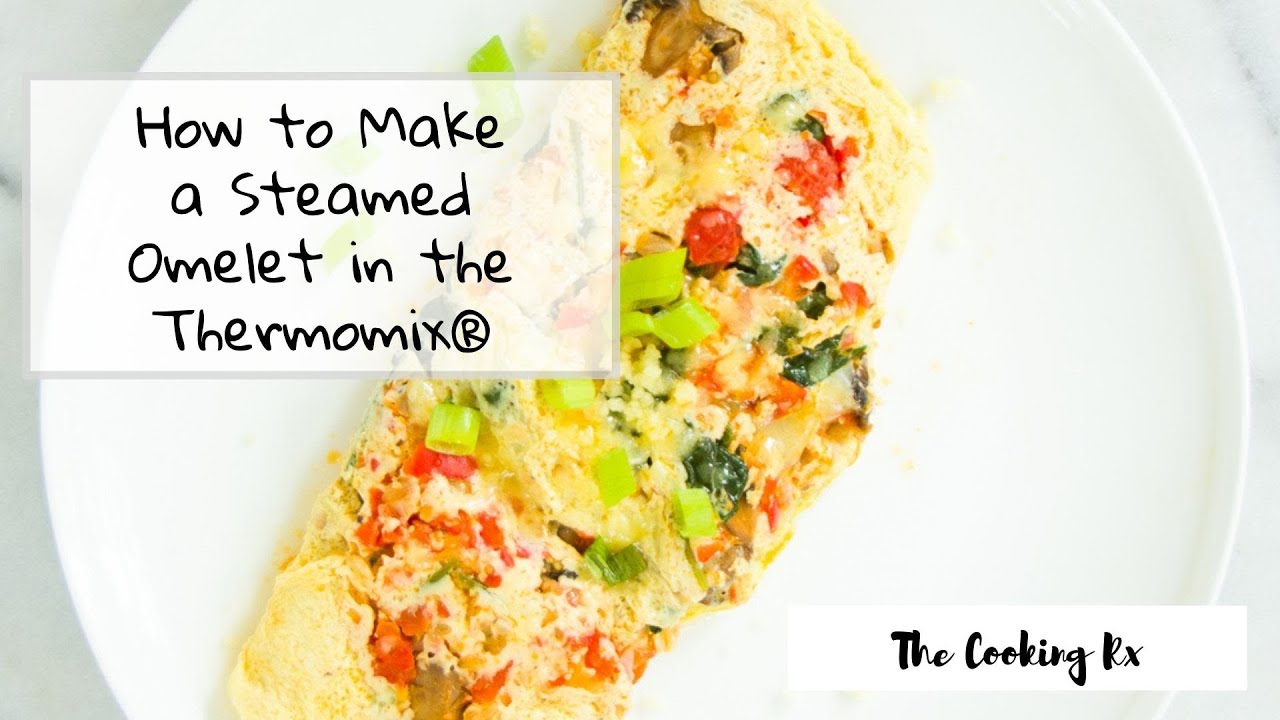 How to Make a Steamed Omelet in the Thermomix®