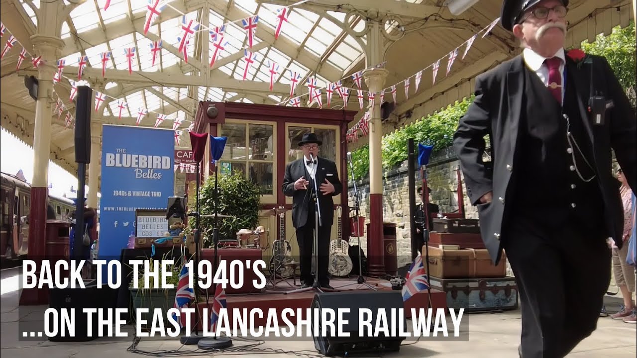 BACK TO THE 1940'S ON THE EAST LANCASHIRE RAILWAY