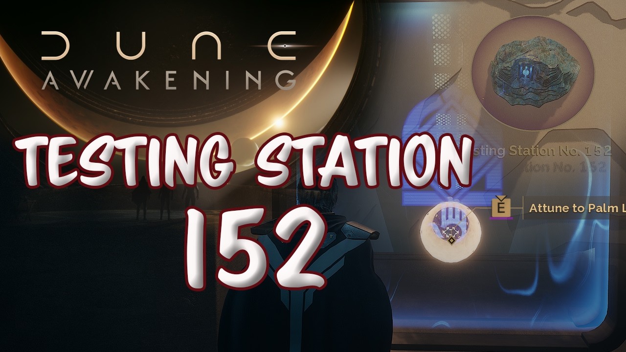 Dune Awakening : Solo Runs in Testing Station 152