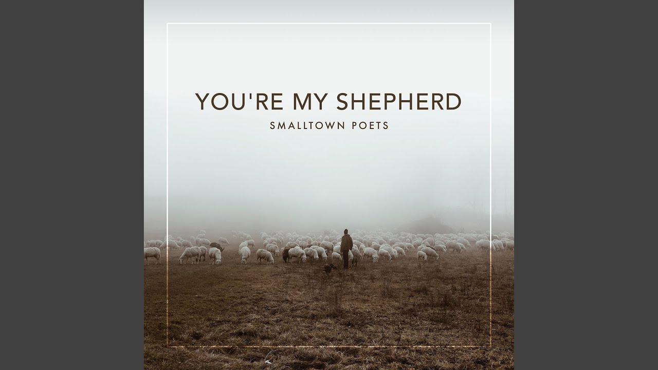 You're My Shepherd (feat. Mac Powell)