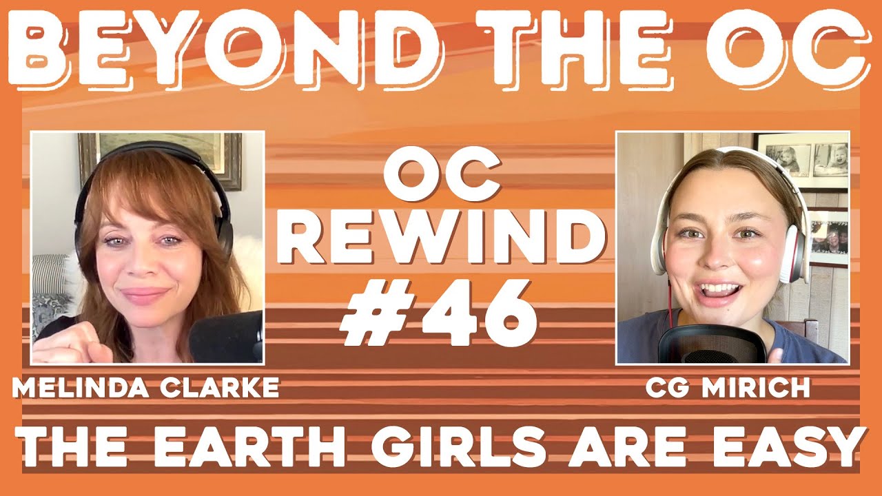 OC Rewind: 46th - The Earth Girls Are Easy (S4E08)