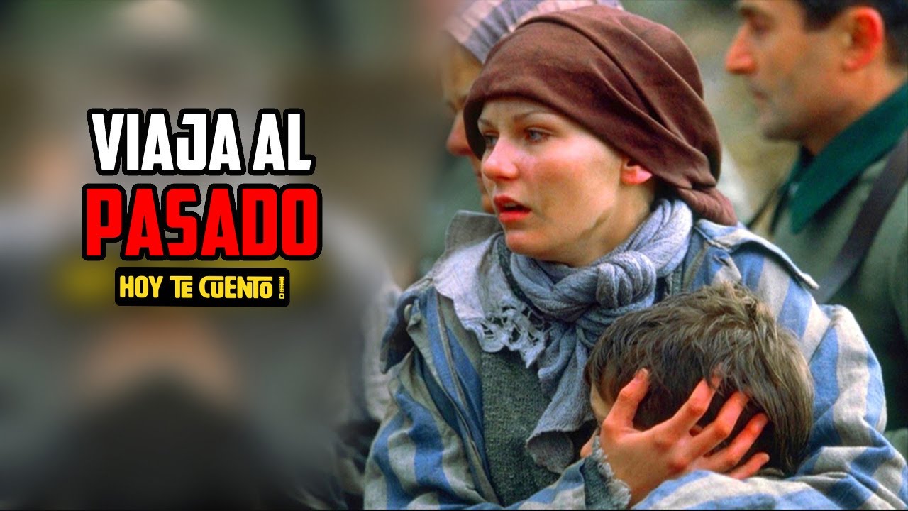 Viaja Al Pasado y es Llevada a un Campo de CONCENTRACIÓN : Resumen | Hoy Te Cuento