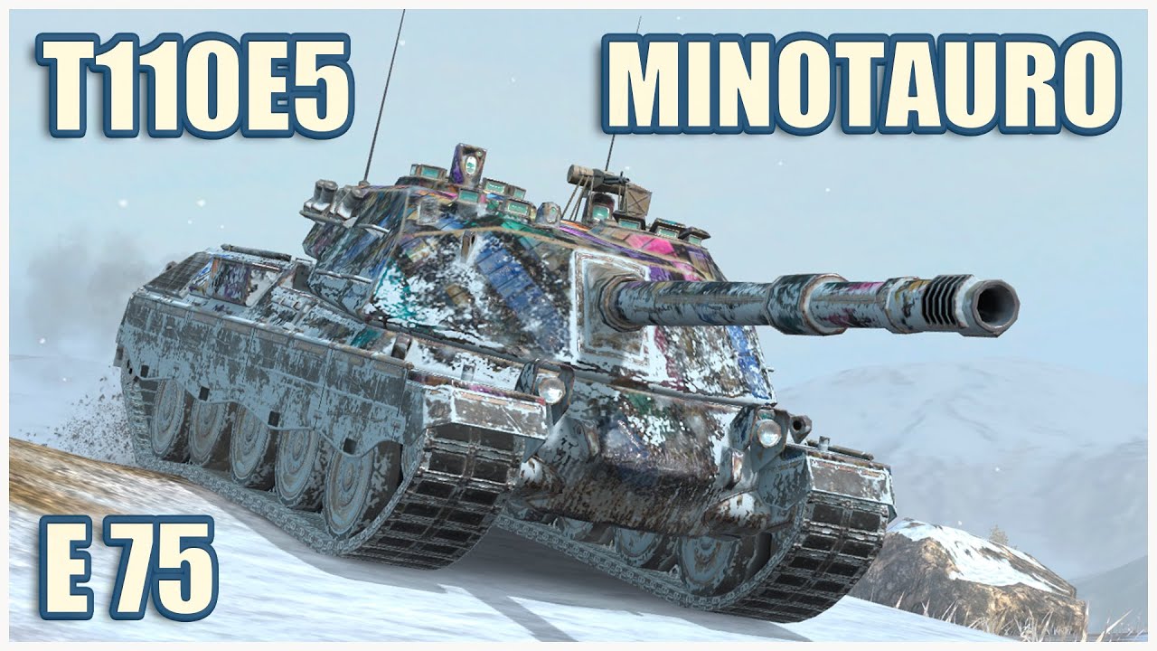 Minotauro, T110E5 & E 75 • WoT Blitz Gameplay