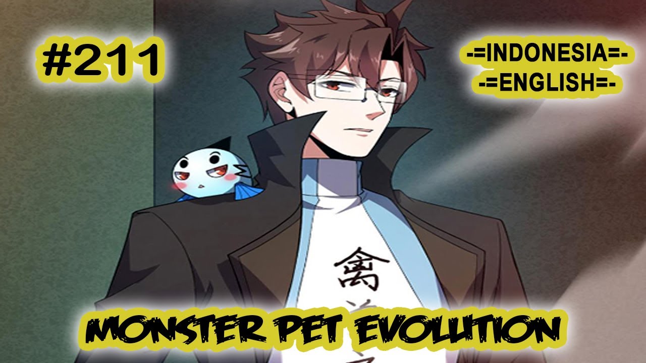 Monster Pet ch 211 [Indonesia - English]