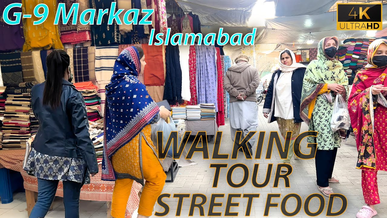 🇵🇰 WALKING TOUR OF G9 MARKAZ, ISLAMABAD || Street Food || 4K 60FPS TOUR || Karachi Company