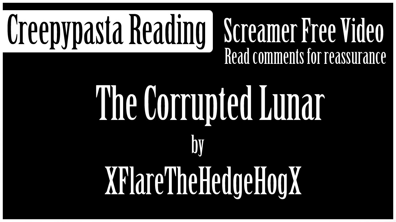 Pokémon Creepypasta - The Corrupted Lunar (Fan Made)