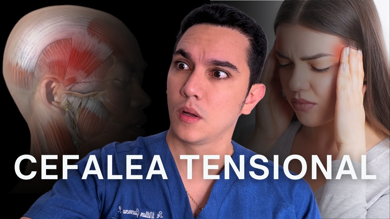 Cefalea tensional, la principal causa de dolor de cabeza en el mundo | Dr. William Guerrero