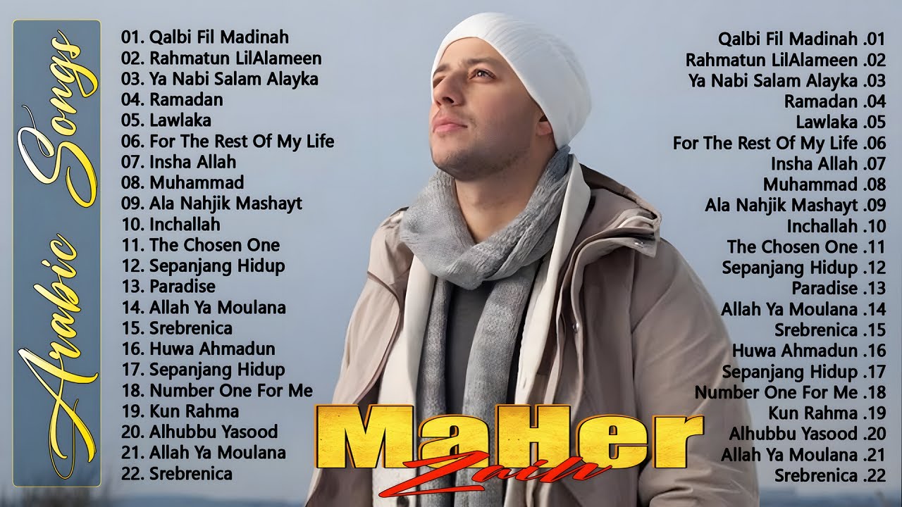 Top Arabic Songs 2025 - Maher Zain - أفضل أغاني ماهر زين5