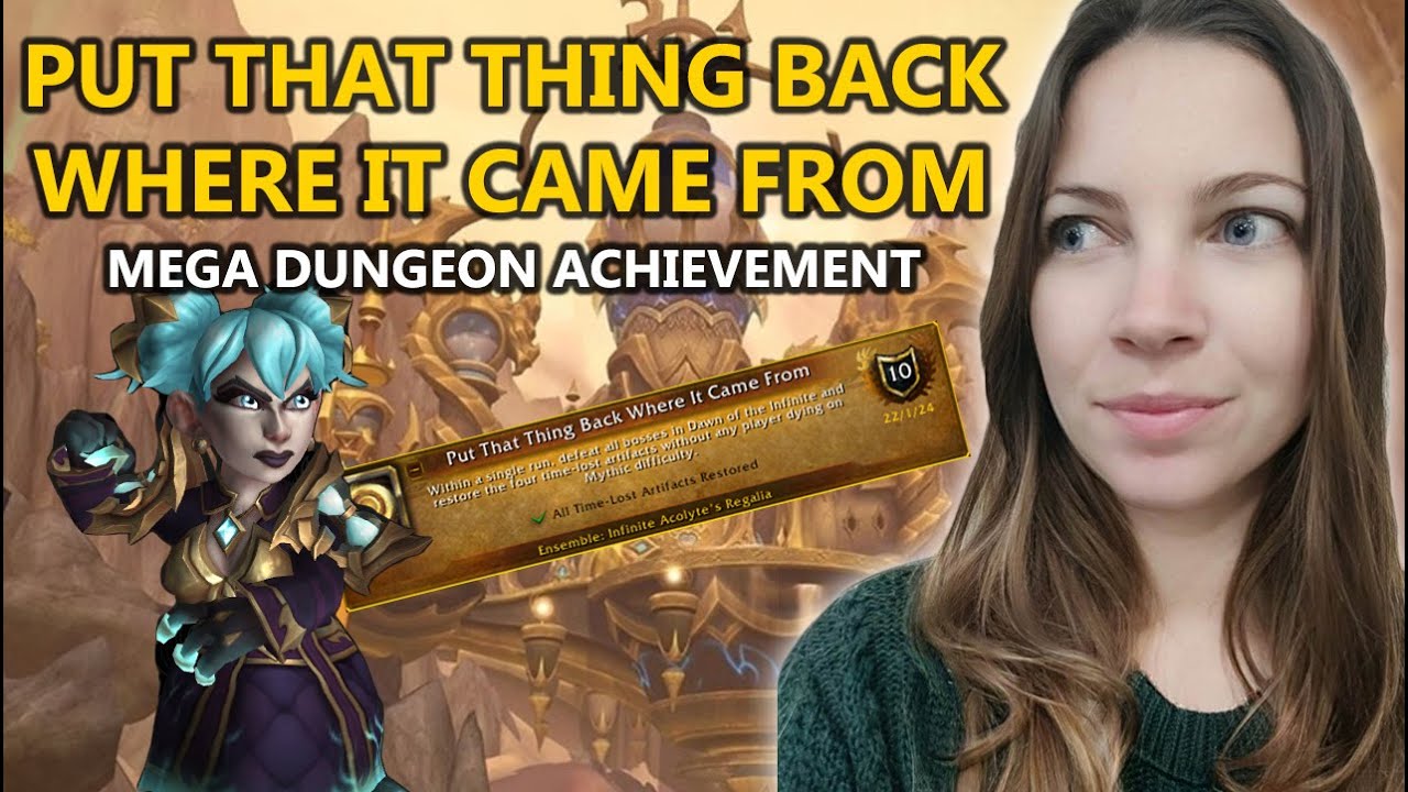 Put That Thing Back Where It Came From - Dawn of the Infinite Mega Dungeon Achievement