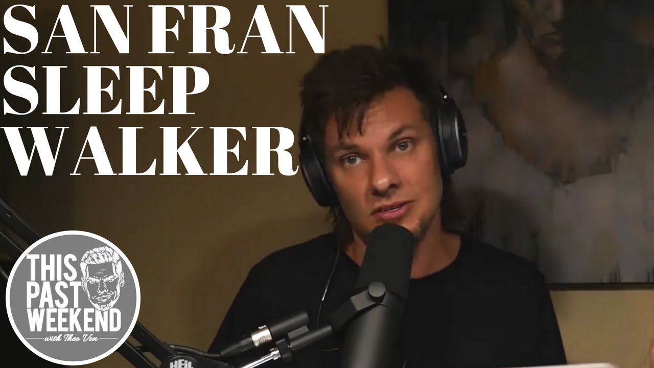The San Francisco Sleepwalker