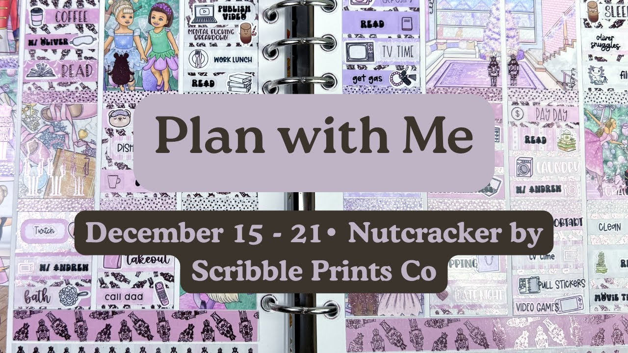 15-21 декабря | Планируем вместе | Щелкунчик от Scribble Prints Co | Давайте поболтаем | kaseyplans