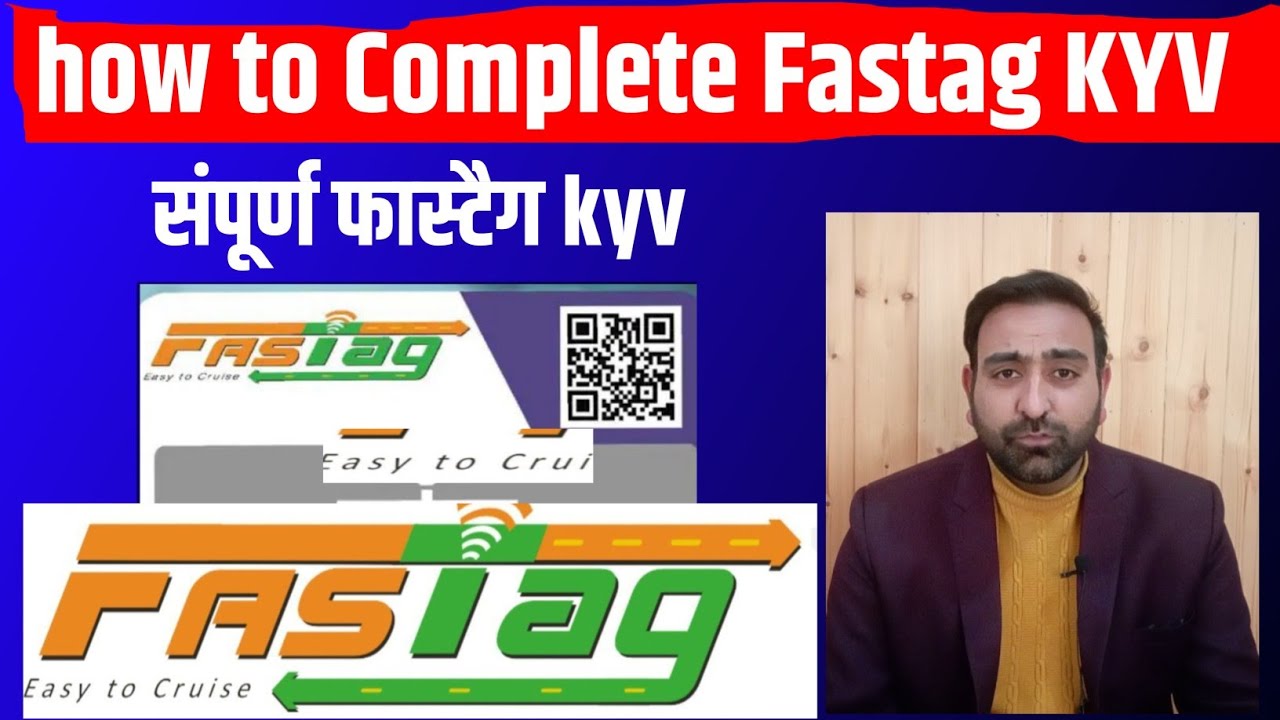 How to complete fastag KYV | fastag kyc kaise kare | fastag KYV