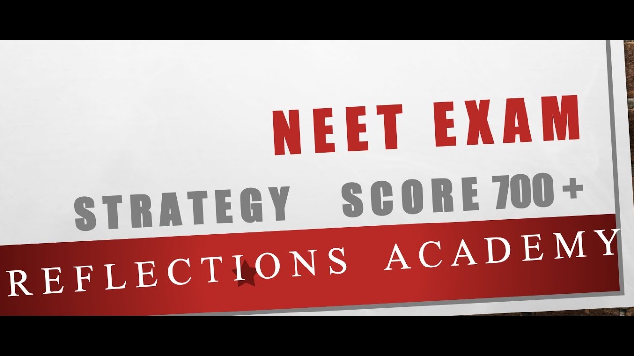 NEET Exam Strategy