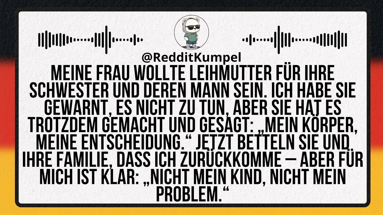 Meine Frau wollte die Leihmutter ihrer Schwester sein, aber ich ließ sie ihre Entscheidung bereuen.