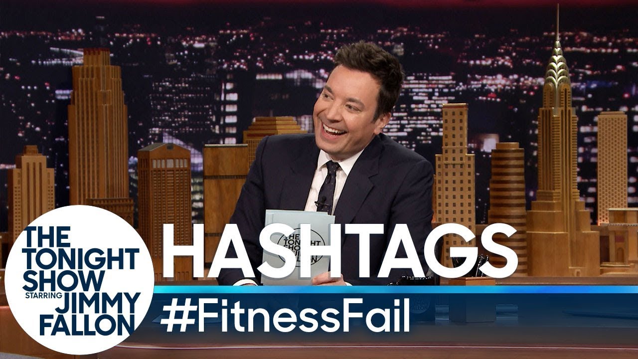 Hashtags: #FitnessFail