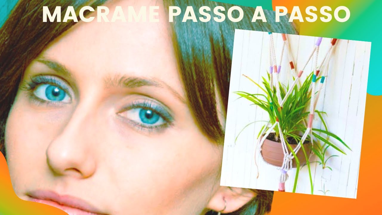 Macrame Passo a Passo | Como Fazer Macrame  [Macram&ecirc; Passo a Passo]