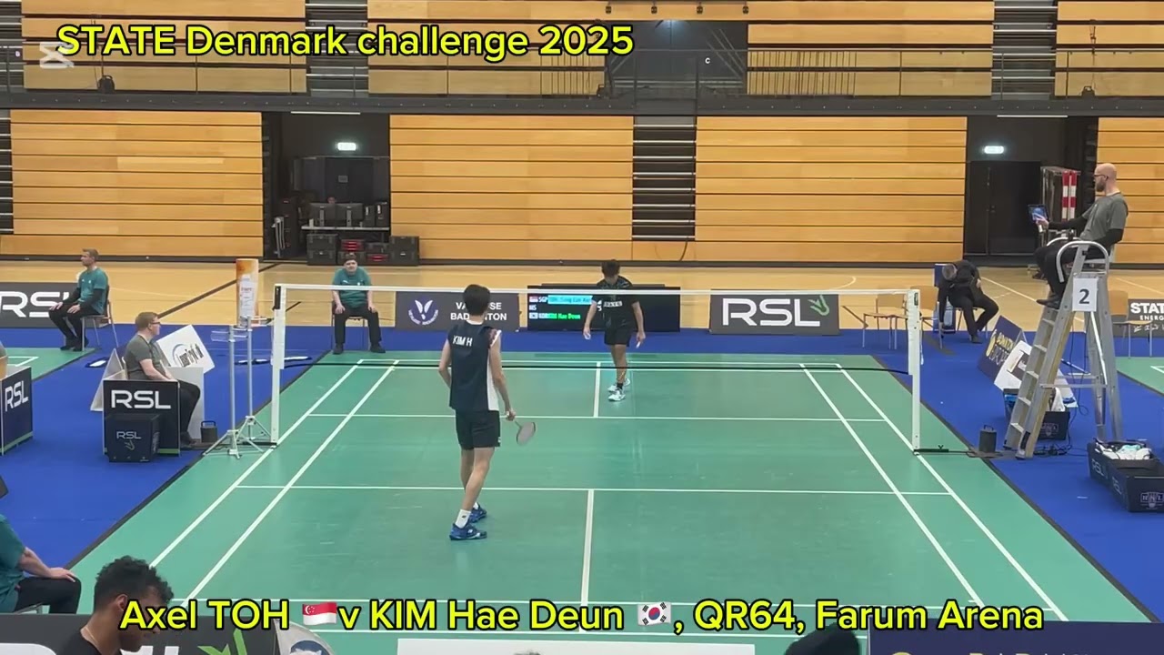 TOH axel 🇸🇬 v KIM Hae Deun 🇰🇷, 1st set, Denmark Challenge 2025, QR64, Farum Arena.