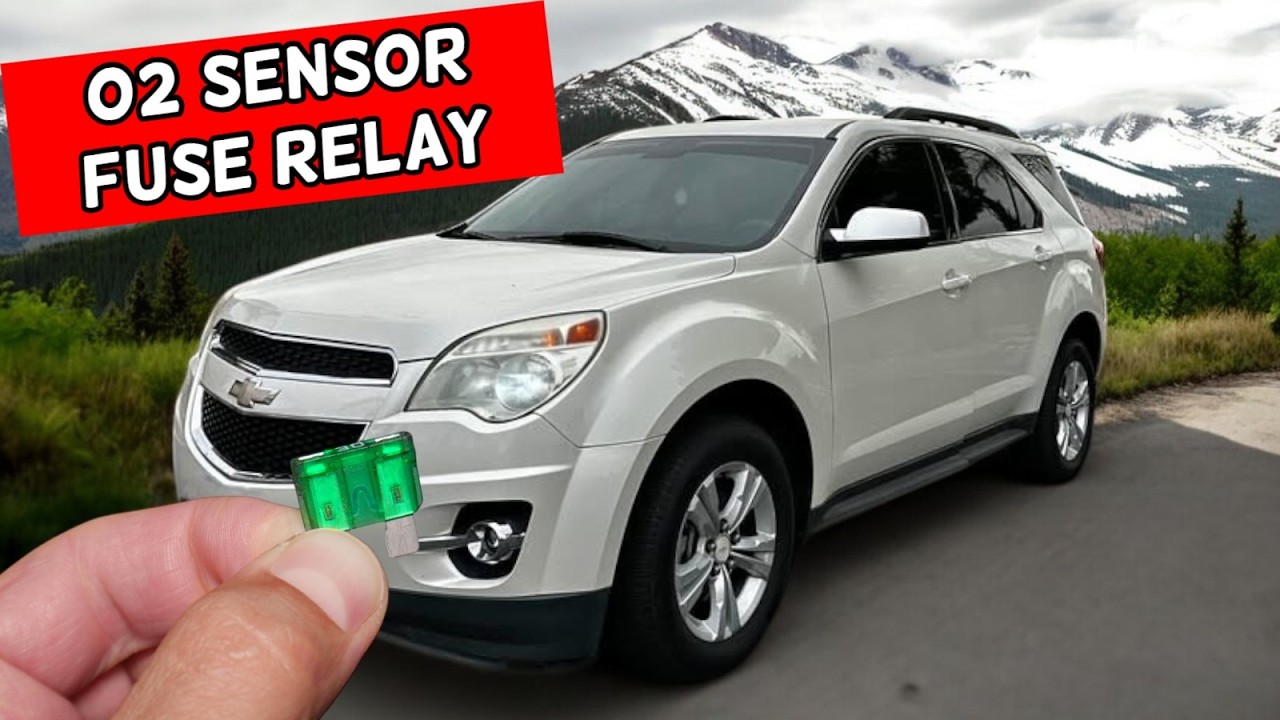 CHEVROLET EQUINOX O2 Sensor Oxygen Sensor Fuse Relay Location Replacement 2010 2011 2012 2013 2014