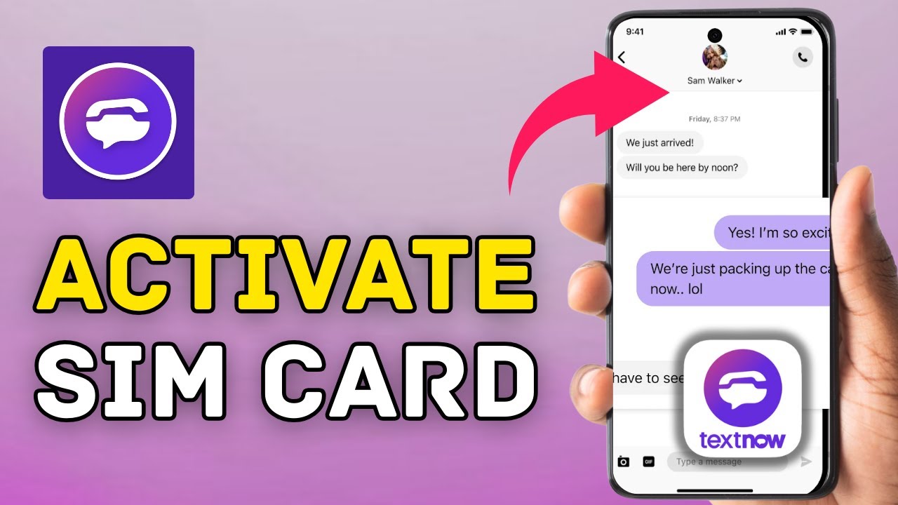 How to Activate TextNow SIM Card 2025?