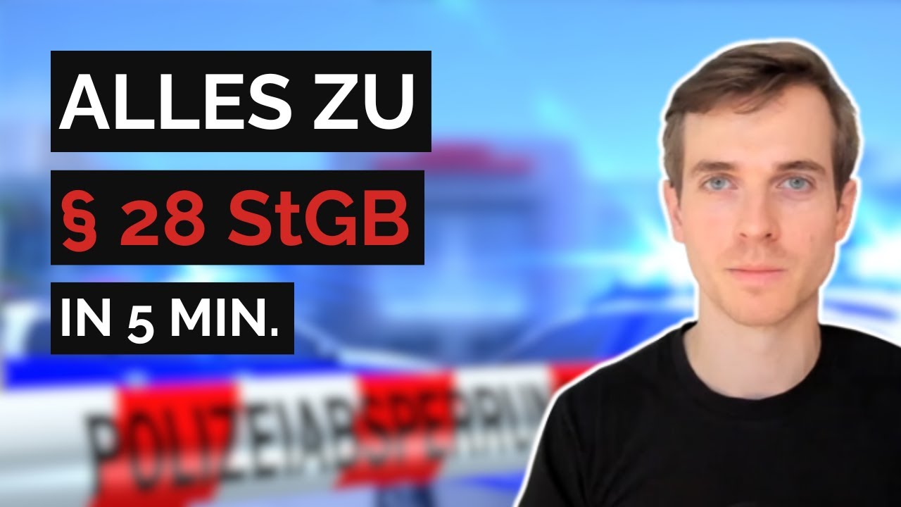 Strafrecht AT Crashkurs: Alles zu § 28 StGB in fünf Minuten – endlich jura.