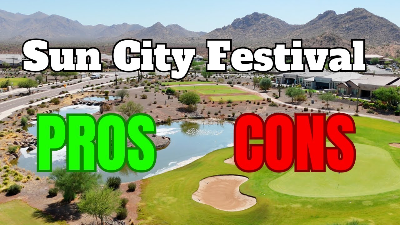 Sun City Festival PROS & CONS | Active Adult Community in Buckeye, AZ 55+